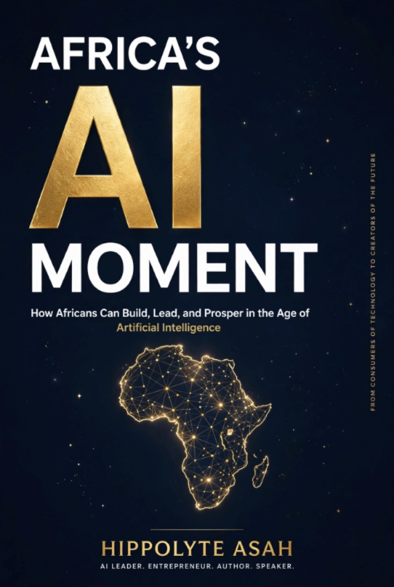 Front cover of Africa's AI Moment by Hippolyte Asah